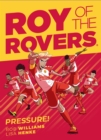 Roy of the Rovers: Pressure - Book