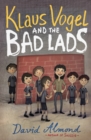 Klaus Vogel and the Bad Lads - Book