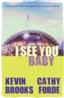 I See You Baby - Book