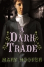 A Dark Trade - Book