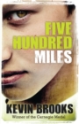 Five Hundred Miles - Book