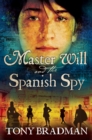 Master Will and the Spanish Spy - Book