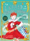 I Killed Father Christmas - Book