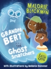 Grandpa Bert and the Ghost Snatchers - Book
