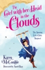 The Girl with her Head in the Clouds : The Amazing Life of Dolly Shepherd - Book