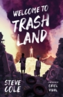 Welcome to Trashland - Book