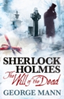 Sherlock Holmes: The Will of the Dead - Book