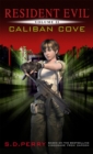 Resident Evil: Caliban Cove - eBook