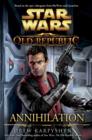 Star Wars : The Old Republic - Annihilation - Book