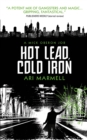 Hot Lead, Cold Iron : A Mick Oberon Job Book 1 - Book