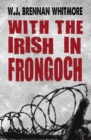With the Irish in Frongoch - Book