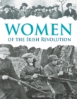Women of the Irish Revolution - Book