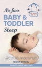 No Fuss Baby and Toddler Sleep - eBook