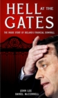 Hell at the Gates : The Inside Story of Ireland's Financial Downfall - Book