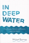 In Deep Water : 9781781176580 - Book