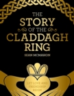 The Story Of The Claddagh Ring - Book