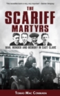 The Scariff Martyrs : War, Murder and Memory in East Clare - Book