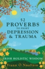 52 Proverbs to Fight Depression and Trauma - eBook