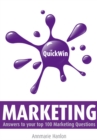 Quick Win Marketing : Answers to Your top 100 Marketing Questions - eBook