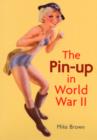 The Pin-Up in World War II - Book