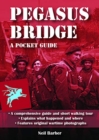 Pegasus Bridge : A Pocket Guide - Book
