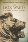 The Lion Wakes : A Modern History of HSBC - Book