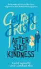 After Such Kindness - Book