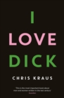 I Love Dick - Book