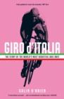 Giro d'Italia : The Story of the World's Most Beautiful Bike Race - Book