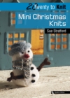 Twenty to Make : Mini Christmas Knits - eBook