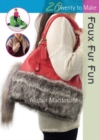 Twenty to Make: Faux Fur Fun - eBook