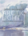 David Bellamy's Arctic Light - eBook
