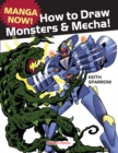 Manga Now! How to Draw Monsters and Mecha - eBook