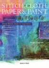 Stitch, Cloth, Paper and Paint - eBook
