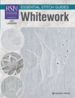 RSN Essential Stitch Guides: Whitework - eBook