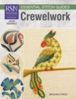 RSN Essential Stitch Guides: Crewelwork - eBook