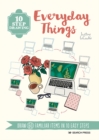 10 Step Drawing: Everyday Things - eBook