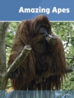 Amazing Apes : Set 2 - Book