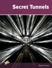 Secret Tunnels : Set 3 - Book