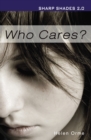 Who Cares (Sharp Shades) - Book