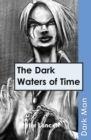 The Dark Waters of Time - eBook