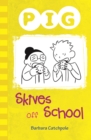 Pig Skives off School - eBook