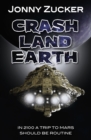 Crash Land Earth - Book