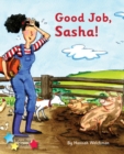 Good Job, Sasha! : Phonics Phase 3 - Book