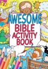 Awesome Bible Activity Book - Book