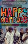 Happy Mondays : Excess All Areas - Book