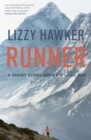 Runner : A short story about a long run - Book
