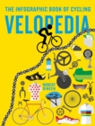 Velopedia : The infographic book of cycling - Book