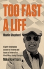 Too Fast a Life - Book