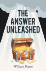 The Answer Unleashed - Book